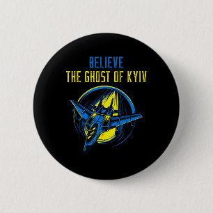 Macaron Rond 5 Cm Le Fantôme de Kyïv T-shirt Croire en l'Ukraine Je