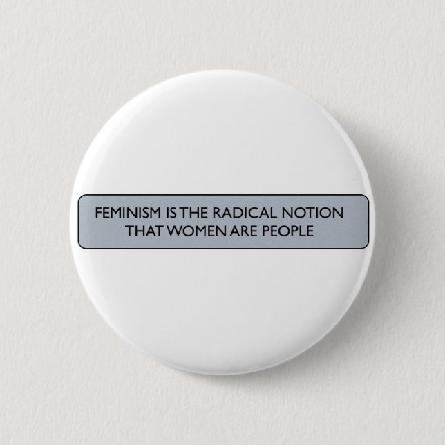 MACARON ROND 5 CM LE FÉMINISME EST LA NOTION RADICALE… (Devant)