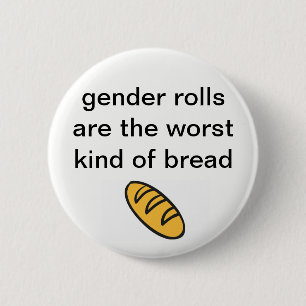 Macaron Rond 5 Cm Le "genre Rolls sont le plus mauvais genre bouton