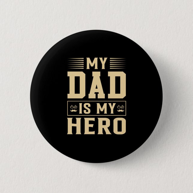Macaron Rond 5 Cm Le Jour du Père My Dad Is My Hero (Devant)