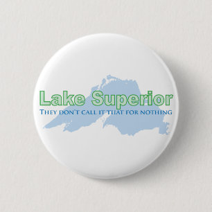 Macaron Rond 5 Cm Le lac Supérieur ; Ils ne l'appellent pas cela po