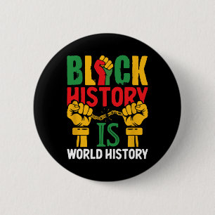 Macaron Rond 5 Cm Le Mois de l'Histoire des Noirs Est l'Histoire Mon