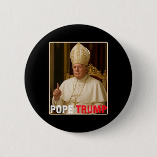 Macaron Rond 5 Cm Le Pape Trump Drôle Le Président Trump Veut Être L