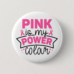 Macaron Rond 5 Cm Le rose est ma couleur de pouvoir Sensibilisation