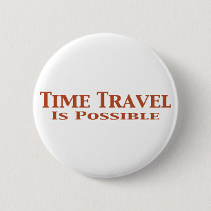 Macaron Rond 5 Cm Le voyage de temps est les cadeaux possibles