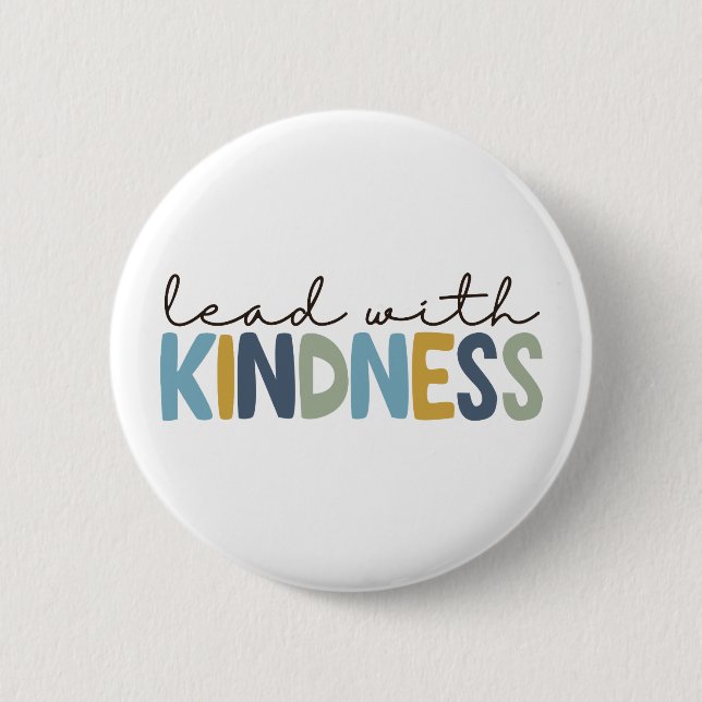 Macaron Rond 5 Cm Lead with Kindness button pin (Devant)