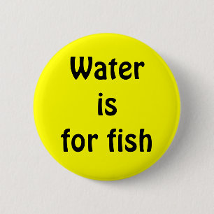 Macaron Rond 5 Cm L'eau est pour des poissons
