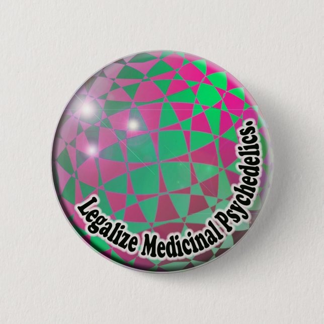 Macaron Rond 5 Cm Légalisez le bouton médicinal de Psychedelics (Devant)
