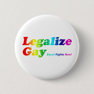Macaron Rond 5 Cm Légalisez l'homosexuel