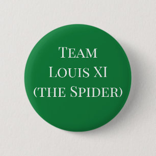 Macaron Rond 5 Cm L'équipe Louis XI (l'araignée)