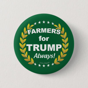 Macaron Rond 5 Cm Les agriculteurs pour Trump ! Toujours !