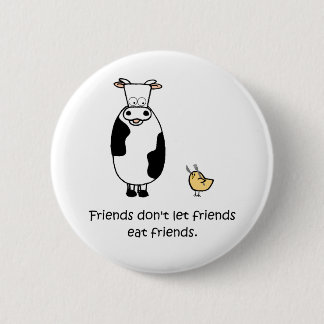 Macaron Rond 5 Cm Les amis ne laissent pas des amis manger des amis