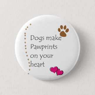 Macaron Rond 5 Cm Les chiens font des pawprints sur votre coeur