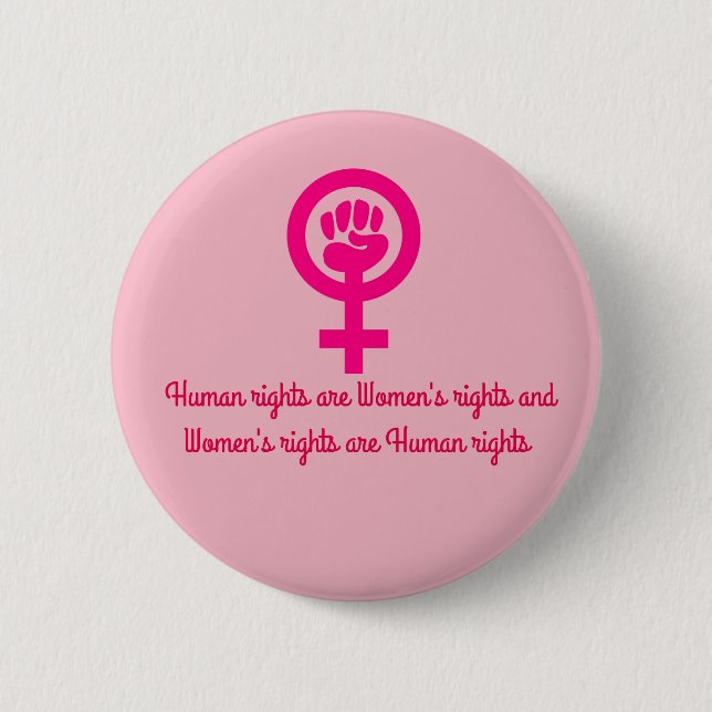 Macaron Rond 5 Cm Les droits de la femme sont bouton de Pin de (Devant)