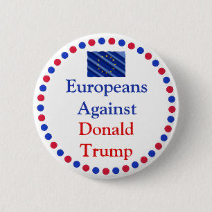 Macaron Rond 5 Cm Les Européens contre Donald Trump Button