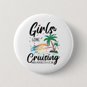 Macaron Rond 5 Cm Les Filles Filles Partent En Croisière Pour Faire