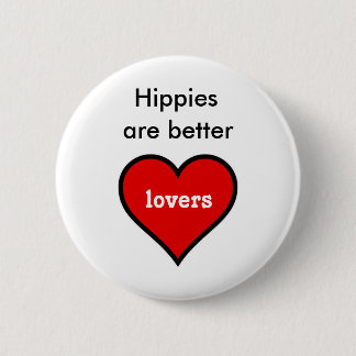 Macaron Rond 5 Cm Les hippies sont de meilleurs amants