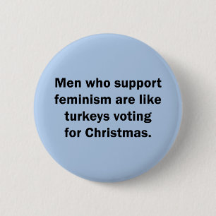 Macaron Rond 5 Cm Les hommes qui soutiennent le féminisme sont comme