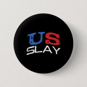 Macaron Rond 5 Cm Les Hommes Slay Drôle Usa 4 Juillet Aamerica Patri