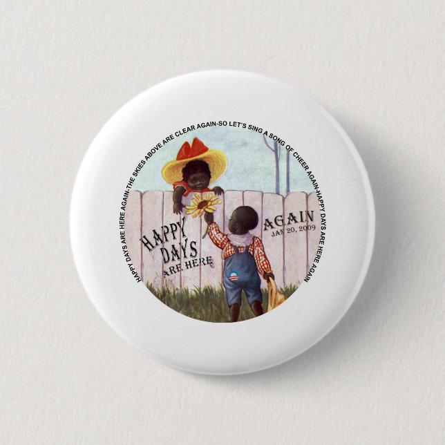 Macaron Rond 5 Cm Les jours heureux americana noirs d'Obama sont ici (Devant)