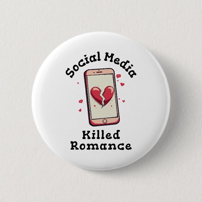 Macaron Rond 5 Cm Les médias sociaux ont tué Romance (Devant)