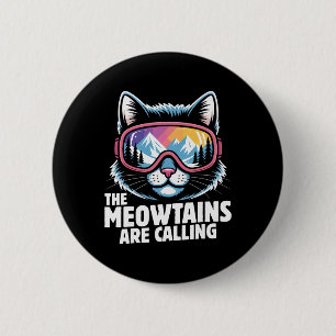 Macaron Rond 5 Cm Les Meowtains appellent drôle de ski Humoe Ski C