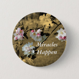 Macaron Rond 5 Cm Les miracles se produisent Pin de motivation de