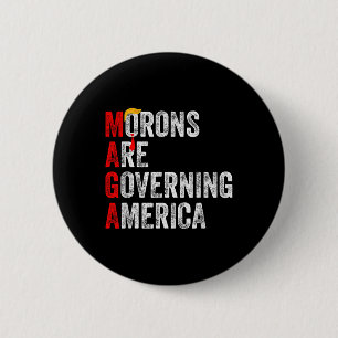 Macaron Rond 5 Cm Les Morons dirigent l'Amérique Trump drôle 2024