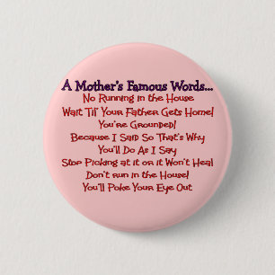 Macaron Rond 5 Cm Les mots célèbres de la mère--Cadeaux du jour d