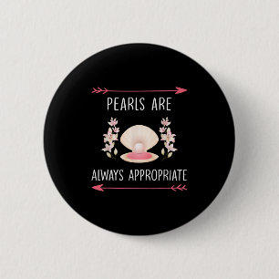 Macaron Rond 5 Cm Les Perles Sont Toujours Appropriés Citation Clic