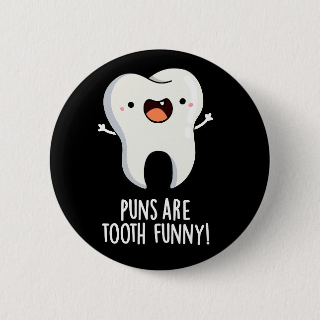 Macaron Rond 5 Cm Les Puns Sont Dents Amusant Dental Pun Dental Dark (Devant)
