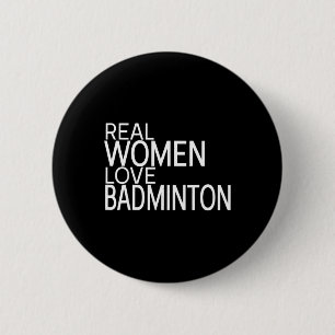 Macaron Rond 5 Cm Les vraies femmes aiment le Volant de badminton Di