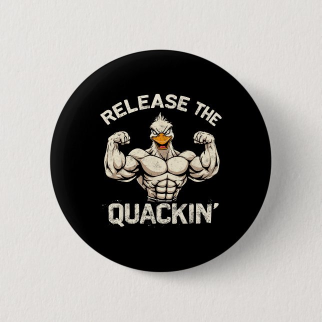 Macaron Rond 5 Cm Libérez La Plaisanterie Du Bodybuilder Quackin' Mu (Devant)