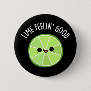 Macaron Rond 5 Cm Lime Se Sentent Bon Amusant Citrus Lime Pun Dark B