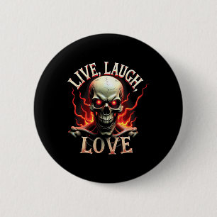 Macaron Rond 5 Cm Live Laugh Love Skeleton Skull Effrayant Ironic Fu