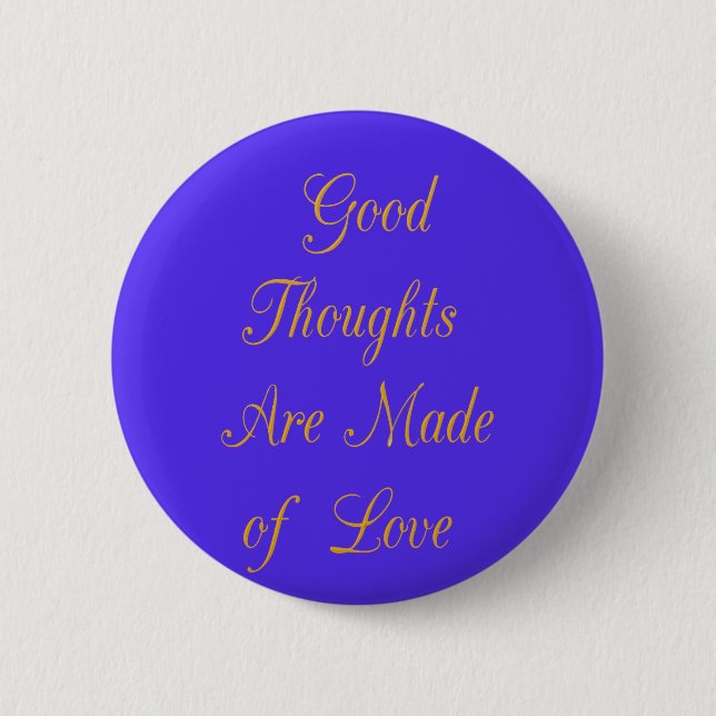 Macaron Rond 5 Cm Love Create Your Own Good Thoughts (Devant)