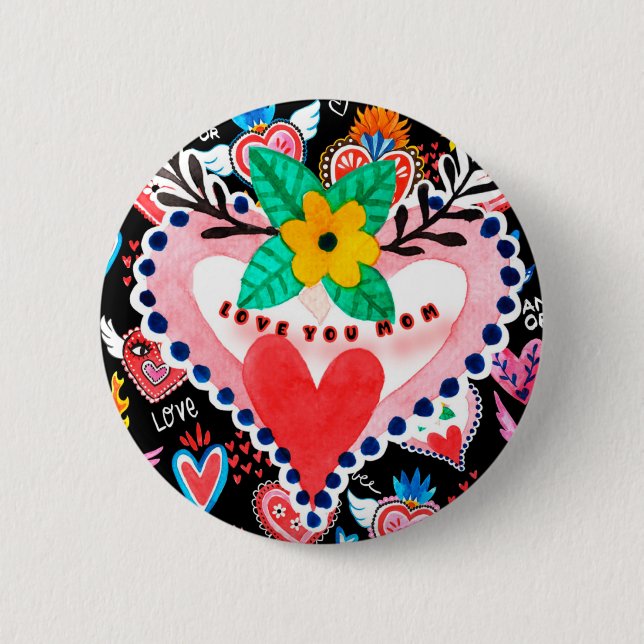 Macaron Rond 5 Cm Love You Mom Colorful Mexican Hearts Fête des mère (Devant)