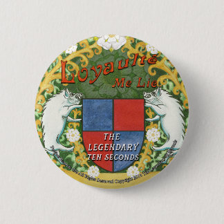 Macaron Rond 5 Cm Loyaulté j'insigne de mensonge