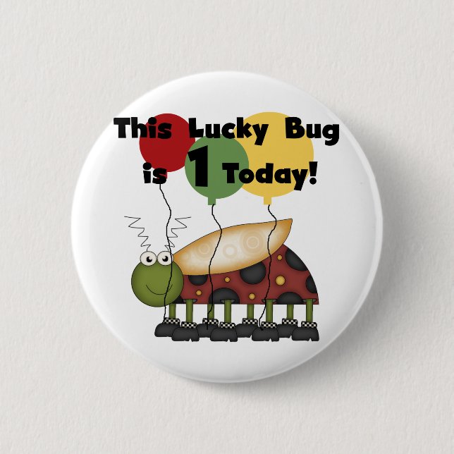 Macaron Rond 5 Cm Lucky Bug est un Anniversaire Tshirts et cadeaux (Devant)