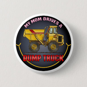 Macaron Rond 5 Cm Ma maman conduit un grand Pin de bouton de camion