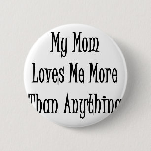 Macaron Rond 5 Cm Ma maman m'aime davantage que n'importe quoi