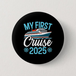 Macaron Rond 5 Cm Ma première croisière 2025 drôle vacances croisièr