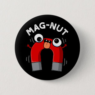 Macaron Rond 5 Cm Mag-nut Funny Magnet Pun Fond Sombre