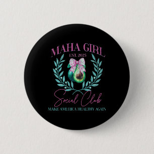Macaron Rond 5 Cm Maha Girl Social Club Trump Kennedy Make America H