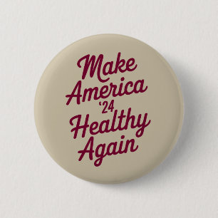 Macaron Rond 5 Cm MAHA Rendre l'Amérique en santé patriotique