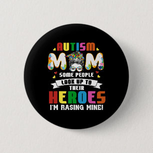 Macaron Rond 5 Cm Maman autiste que certaines personnes regardent co