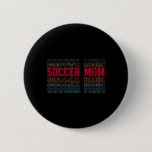 Macaron Rond 5 Cm Maman de footballeur Texte superposé drôle Mère Ma
