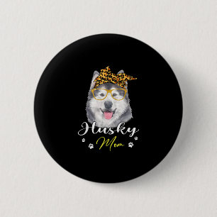 Macaron Rond 5 Cm Maman de Husky   Leopard Print Dog Lover Venin