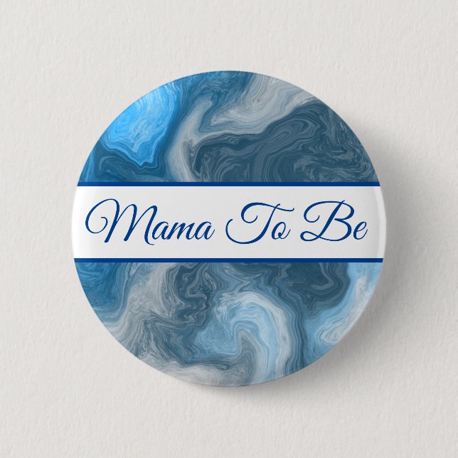 Macaron Rond 5 Cm Maman doit être | Bouton Baby shower du garçon (Devant)