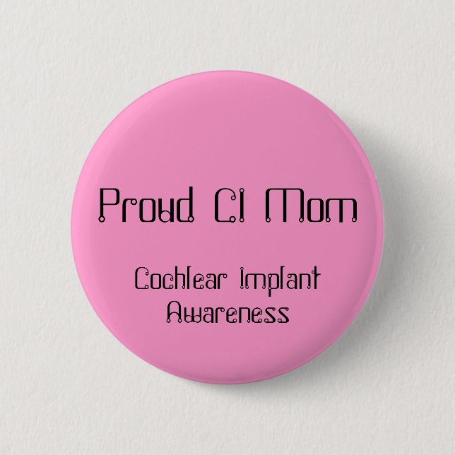 Macaron Rond 5 Cm Maman fière de ci, conscience cochléaire d'implant (Devant)